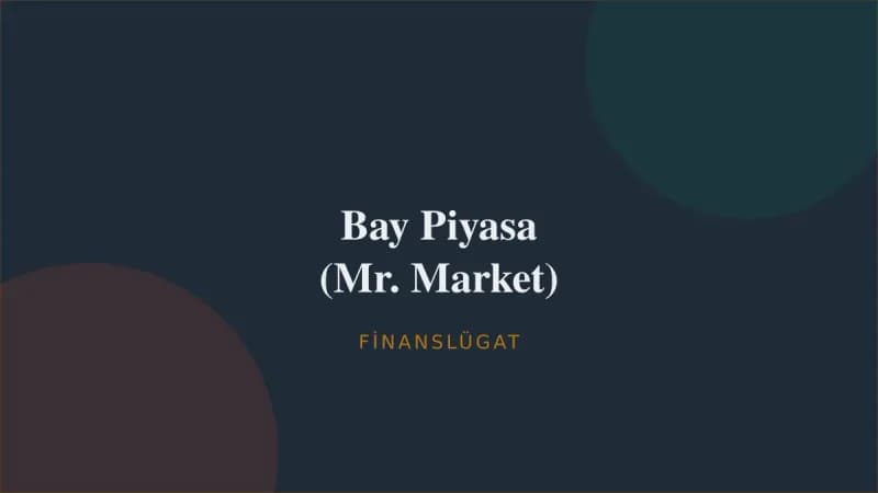 Bay Piyasa (Mr. Market) — Finanslügat kapak görseli