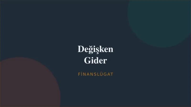 Değişken Gider — Finanslügat kapak görseli