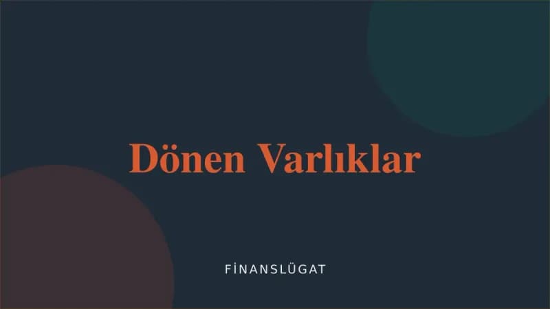 Dönen Varlıklar kapak görseli