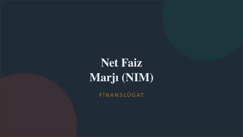 Net Faiz Marjı (NIM) — Finanslügat kapak görseli