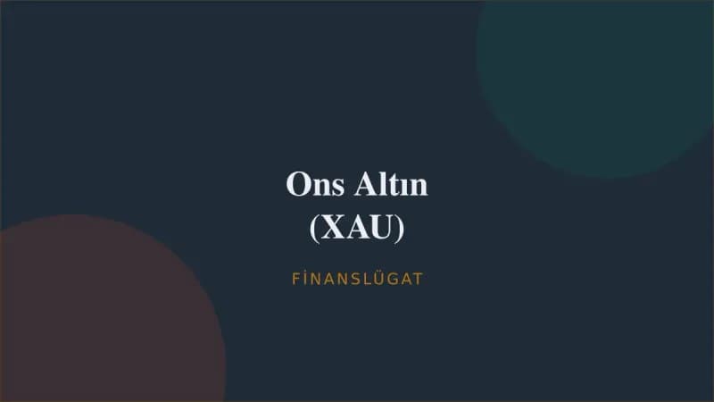 Ons Altın (XAU) — Finanslügat kapak görseli