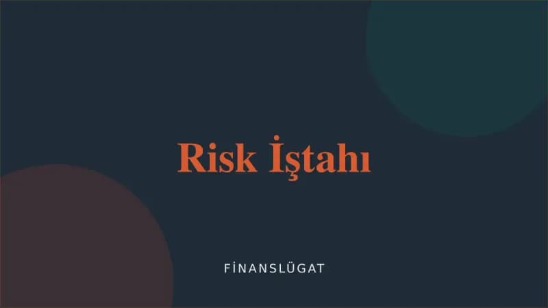 Risk İştahı — Finanslügat kapak görseli