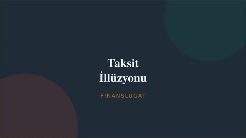 Taksit İllüzyonu — Finanslügat kapak görseli