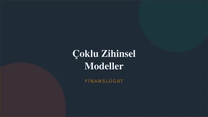 Çoklu Zihinsel Modeller — Finanslügat kapak görseli