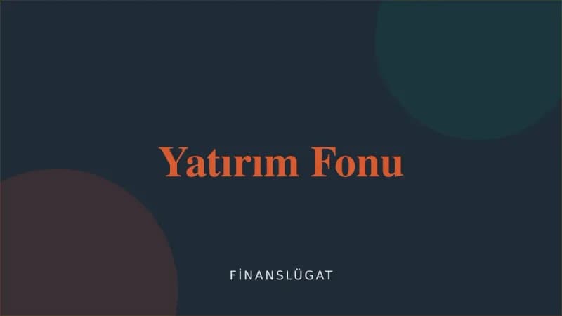 Yatırım Fonu — Finanslügat kapak görseli
